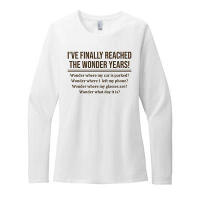 Ive Finally Reached The Wonder Years Funny Womens CVC Long Sleeve Shirt