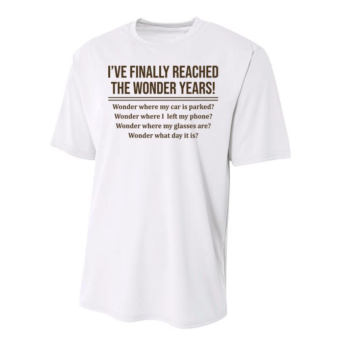 Ive Finally Reached The Wonder Years Funny Performance Sprint T-Shirt