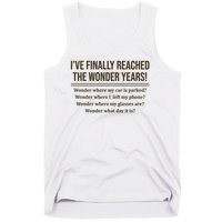 Ive Finally Reached The Wonder Years Funny Tank Top