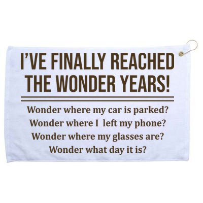 Ive Finally Reached The Wonder Years Funny Grommeted Golf Towel