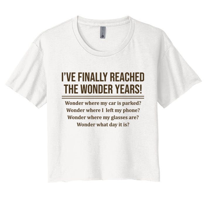 Ive Finally Reached The Wonder Years Funny Crop Top
