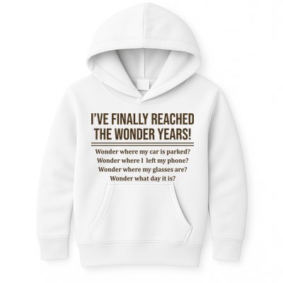 Ive Finally Reached The Wonder Years Funny Kids Hoodie