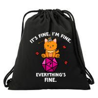 ItS Fine Rpg Gamer Cat D20 Dice Fail Funny Nerdy Geek Drawstring Bag