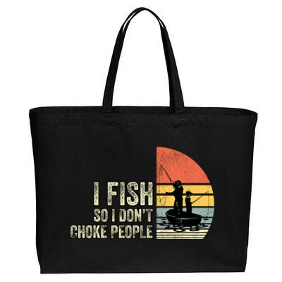 I Fish So I Dont Choke People Funny Sayings Cotton Canvas Jumbo Tote