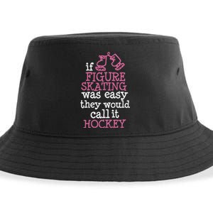 If Figure Skating Was Easy They Would Call It Hockey Sustainable Bucket Hat