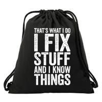 I Fix Stuff And I Know Things Mechanic Drawstring Bag