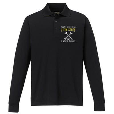 I Fix Stuff And Know Things Funny Car Mechanic Performance Long Sleeve Polo