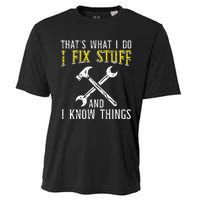 I Fix Stuff And Know Things Funny Car Mechanic Cooling Performance Crew T-Shirt