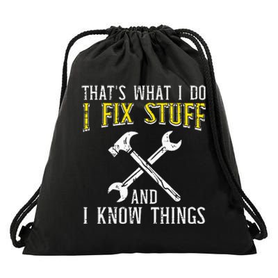 I Fix Stuff And Know Things Funny Car Mechanic Drawstring Bag