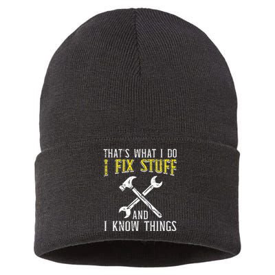 I Fix Stuff And Know Things Funny Car Mechanic Sustainable Knit Beanie