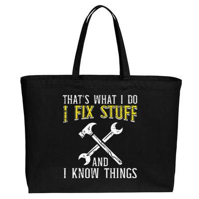 I Fix Stuff And Know Things Funny Car Mechanic Cotton Canvas Jumbo Tote