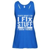 I Fix Stuff Funny Mechanic Engineer Handy FatherS Day Gift Ladies Essential Flowy Tank