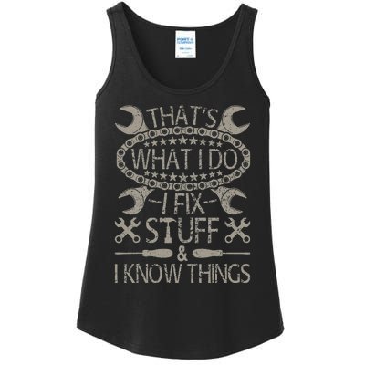 I Fix Stuff And Know Things Funny Car Guy Retro Dad Mechanic Ladies Essential Tank