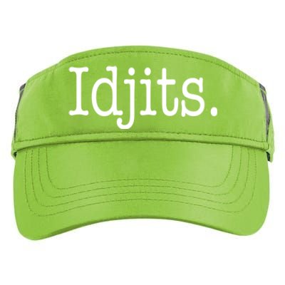 Idjits Funny Southern Slang Adult Drive Performance Visor