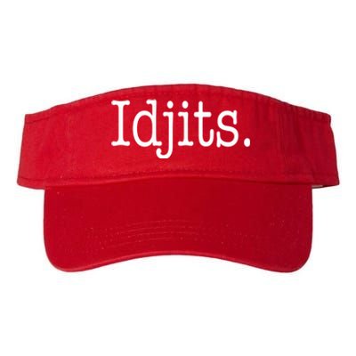 Idjits Funny Southern Slang Valucap Bio-Washed Visor