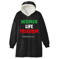 Iranian Flag, Support Women Iran, I Stand With Women Of Iran Hooded Wearable Blanket