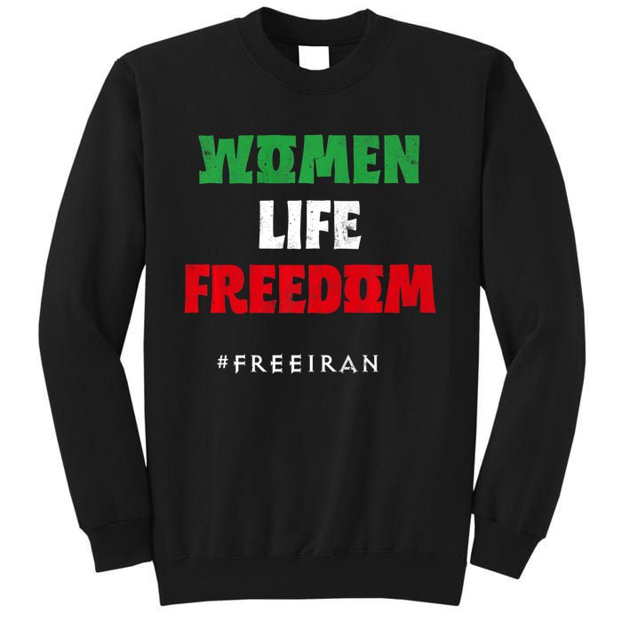 Iranian Flag, Support Women Iran, I Stand With Women Of Iran Tall Sweatshirt