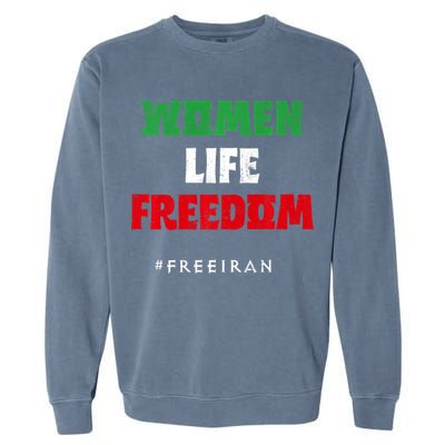 Iranian Flag, Support Women Iran, I Stand With Women Of Iran Garment-Dyed Sweatshirt