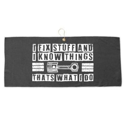 I Fix Stuff And I Know Things Mechanic Repair Shop Car Large Microfiber Waffle Golf Towel