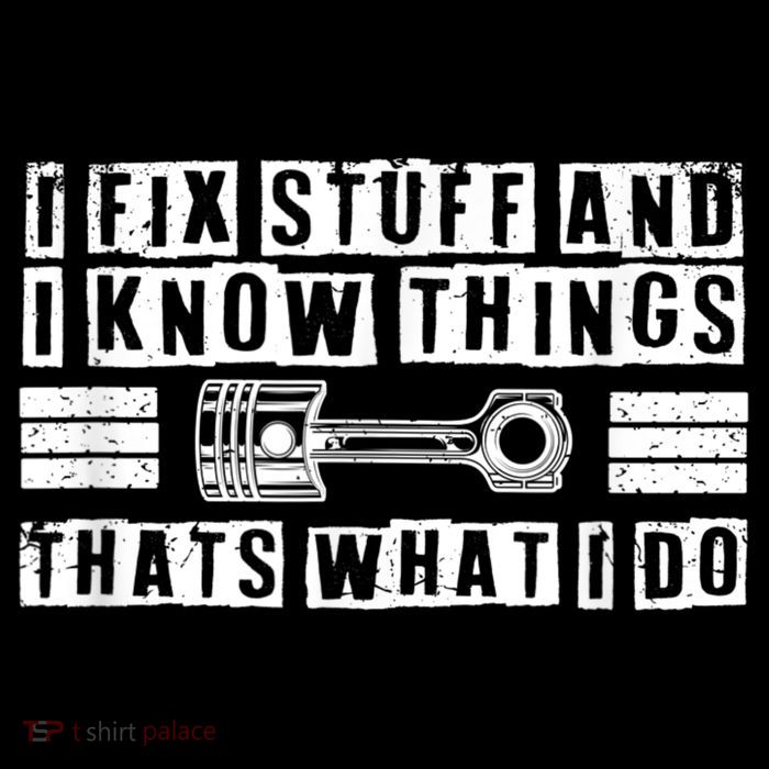 I Fix Stuff And I Know Things Mechanic Repair Shop Car Baby Bodysuit
