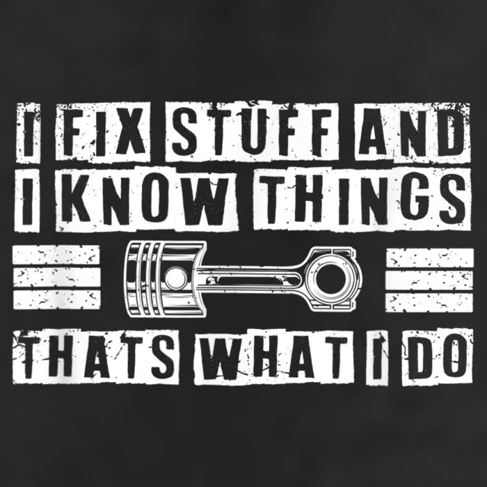 I Fix Stuff And I Know Things Mechanic Repair Shop Car Hat