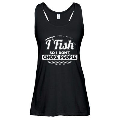 I Fish So I Dont Choke People Funny Sayings Fishing Ladies Essential Flowy Tank