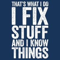 I Fix Stuff And I Know Things Mechanic Button