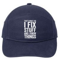 I Fix Stuff And I Know Things Mechanic 7-Panel Snapback Hat