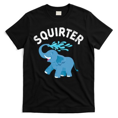 Inappropriate Funny Squirter Embarrassing T-Shirt