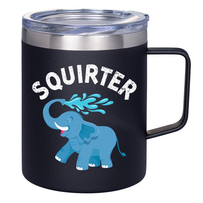Inappropriate Funny Squirter Embarrassing 12oz Stainless Steel Coffee Mug