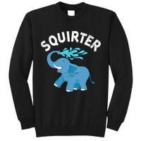Inappropriate Funny Squirter Embarrassing Tall Sweatshirt