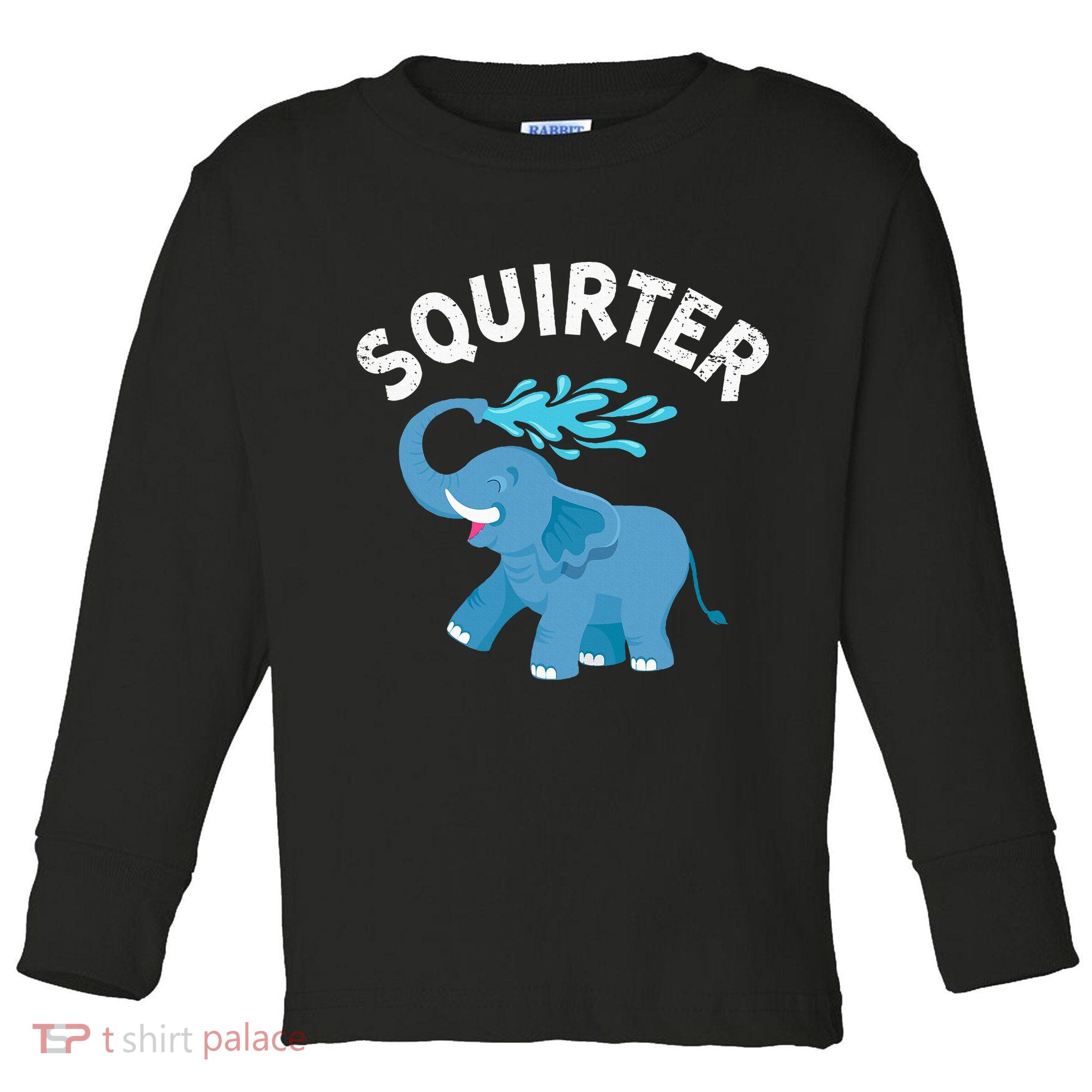 Inappropriate Funny Squirter Embarrassing Toddler Long Sleeve Shirt