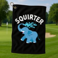 Inappropriate Funny Squirter Embarrassing Golf Towel