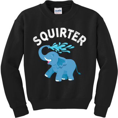 Inappropriate Funny Squirter Embarrassing Kids Sweatshirt