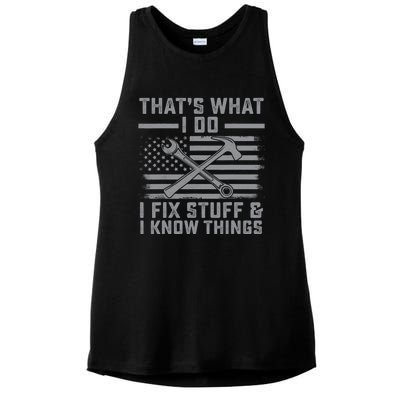 I Fix Stuff And I Know Things US Flag 4th of July Patriot Ladies PosiCharge Tri-Blend Wicking Tank