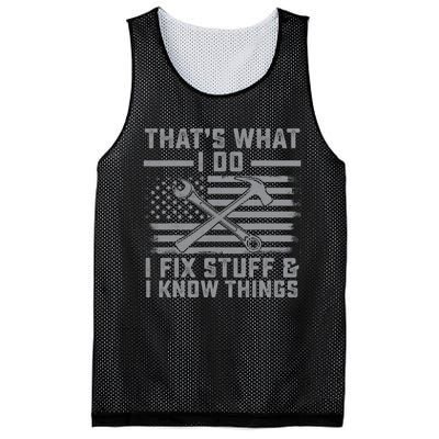 I Fix Stuff And I Know Things US Flag 4th of July Patriot Mesh Reversible Basketball Jersey Tank