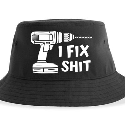 I Fix Shit Meaningful Gift Handy Fixed It Tools Mr Fix It Funny Great Gift Sustainable Bucket Hat