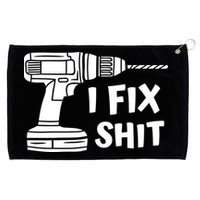 I Fix Shit Meaningful Gift Handy Fixed It Tools Mr Fix It Funny Great Gift Grommeted Golf Towel
