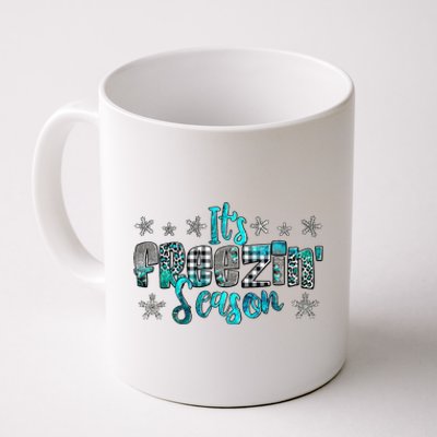 ItS Freezin Season Winter Vibes Cozy Season Christmas Gifts Coffee Mug