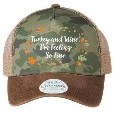 Im Feeling So Fine Thanksgiving Ing Turkey Day Gift Legacy Tie Dye Trucker Hat