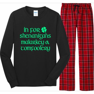 In For Shenanigans Malarkey Tomfoolery Funny St Patricks Long Sleeve Pajama Set