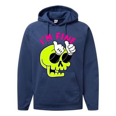 IM FINE Skull Funny Performance Fleece Hoodie