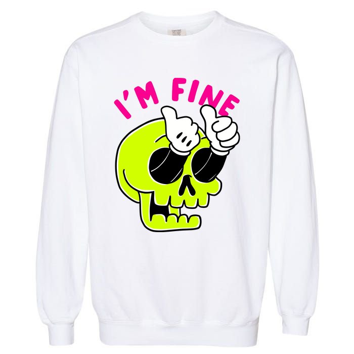 IM FINE Skull Funny Garment-Dyed Sweatshirt