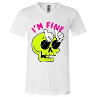 IM FINE Skull Funny V-Neck T-Shirt