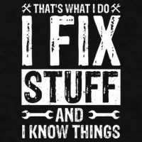 I Fix Stuff And I Know Things Graphic Print Ladies PosiCharge Tri-Blend Wicking Tank