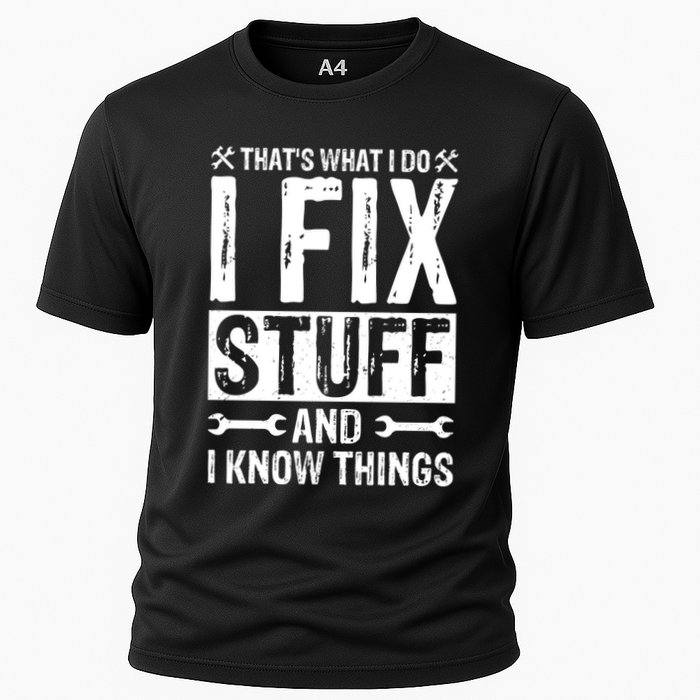 I Fix Stuff And I Know Things Graphic Print Cooling Performance Crew T-Shirt