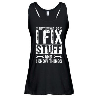 I Fix Stuff And I Know Things Graphic Print Ladies Essential Flowy Tank