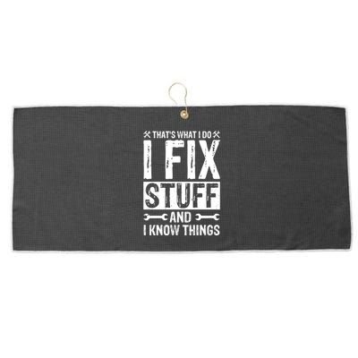 I Fix Stuff And I Know Things Graphic Print Large Microfiber Waffle Golf Towel