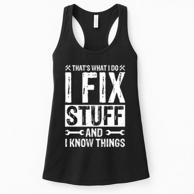 I Fix Stuff And I Know Things Graphic Print Womens Tank Top