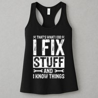 I Fix Stuff And I Know Things Graphic Print Womens Tank Top